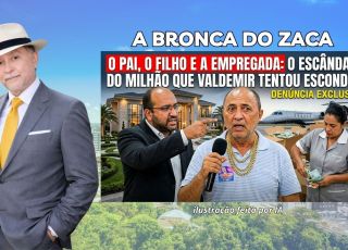 'A BRONCA DO ZACA': O PAI, O FILHO E A EMPREGADA: O ESCÂNDALO DO MILHÃO E DOS RELÓGIOS ROLEX QUE VALDEMIR SANTANA TENTOU ESCONDER