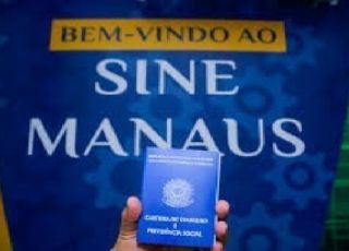 VOCÊ QUER TRABALHAR? EIS À OPORTUNIDADE: Sine Manaus oferta 582 vagas de emprego nesta segunda-feira (27/4 )