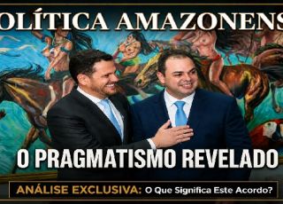 'SEGREDOS DE BASTIDORES': RENATO JÚNIOR ESTENDE A MÃO A ROBERTO CIDADE E EXPÕE O PRAGMATISMO DA POLÍTICA AMAZONENSE