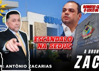 ‘A BRONCA DO ZACA’: DOSSIÊ REVELA: 39 ADITIVOS MANTIVERAM CONTRATO MILIONÁRIO DA SEDUC COM EMPRESA DE ROBERTO CIDADE, O FAMOSO ‘COCÔ DE OURO’