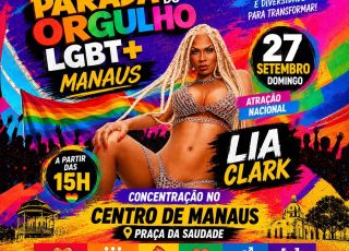 Manaus se prepara para celebrar a diversidade: XXVI Parada do Orgulho LGBTQIA+ acontece no dia 27 de setembro com grande mobilização no Centro da cidade
